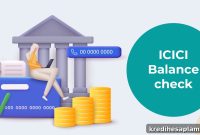 ICICI Bank Balance Check: SMS, Missed Call, ATM, NetBanking & WhatsApp
