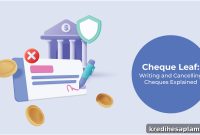 What Is a Cheque Leaf and How to Fill a Cheque Correctly