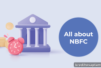 What Is an NBFC? Key Things to Know About Non-Banking Finance Companies