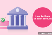 How to Link Aadhaar to Your Bank Account Online or Offline in 6 Ways