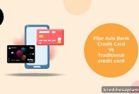 Fibe Axis Bank Credit Card vs Traditional Cards: Key Differences Explained