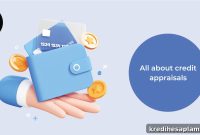 Credit Appraisal Explained: How Lenders Assess Loanworthiness