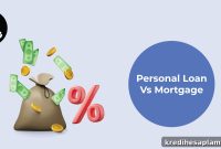 Mortgage Loan vs Personal Loan: Major Differences Explained