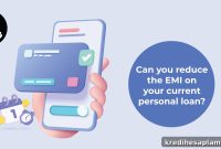 8 Smart Strategies to Lower Your Personal Loan EMI Payments