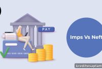 IMPS vs NEFT: Key Differences, Fees and When to Use Each