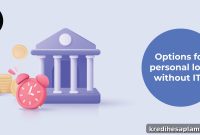 Get a Personal Loan Without ITR: Eligibility, Documents & Tips